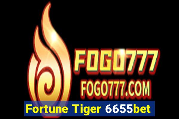 Fortune Tiger 6655bet